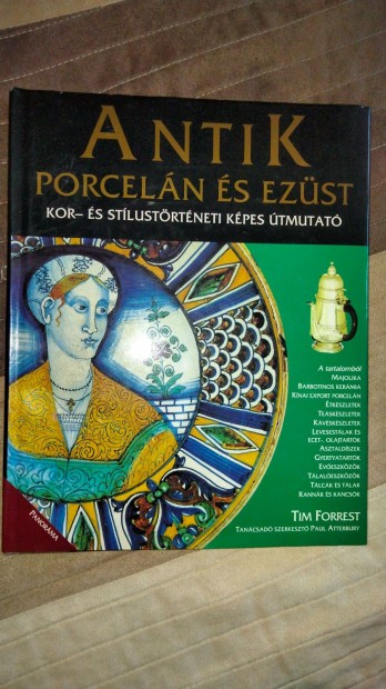 Tim Forrest - Antik porceln s ezst