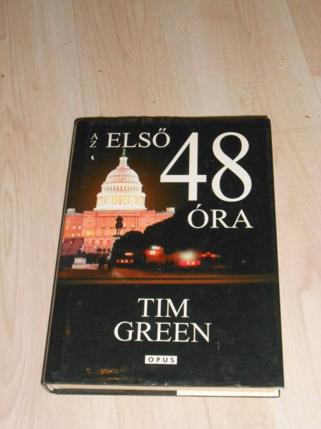 Tim Green: Az els 48 ra