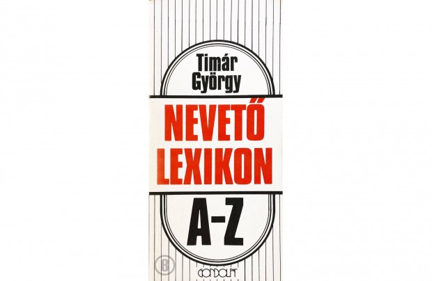 Tmr Gyrgy: Nevet lexikon A-Z (Csak szemlyesen!)