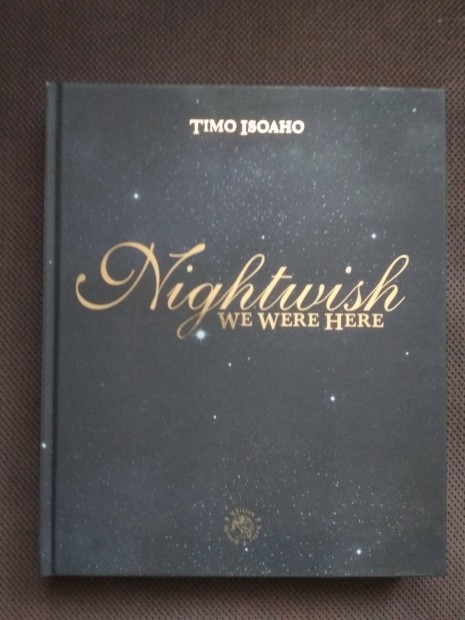 Timo Isohao: Nightwish We Were Here (nmet nyelv) knyv sok fotval e