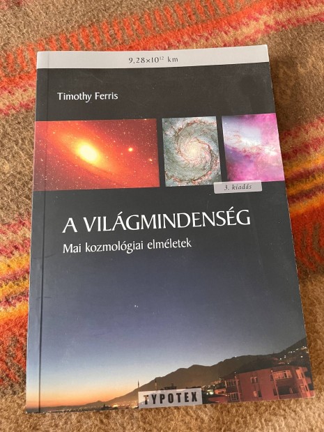 Timothy Ferris - A Vilgmindensg