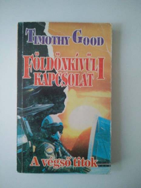 Timothy Good - Fldnkvli kapcsolat