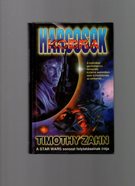 Timothy Zahn: Kobra harcosok