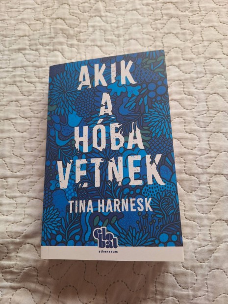 Tina Harnesk: Akik a hba vetnek