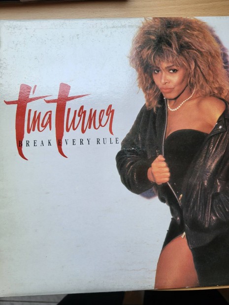 Tina Turner Break Every rulett bakelit vinyl lemez