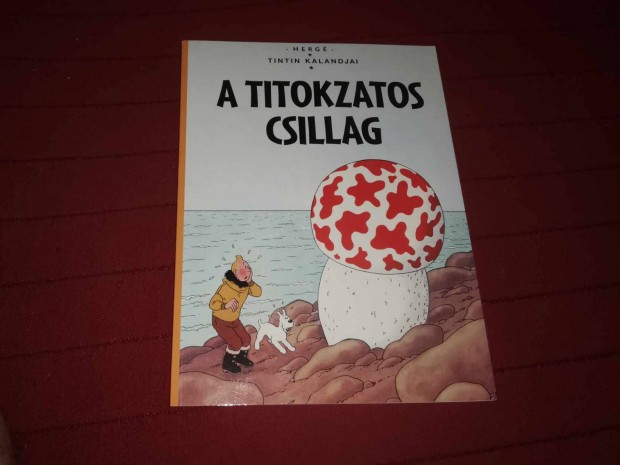 Tintin kalandjai 4. A Titokzatos csillag