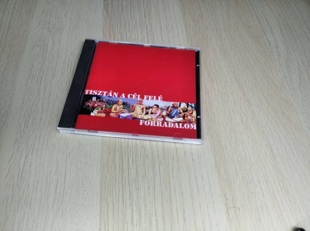 Tisztn A Cl Fel - Forradalom / CD