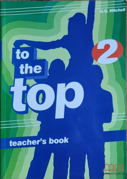 To the top 2 Teacher's book