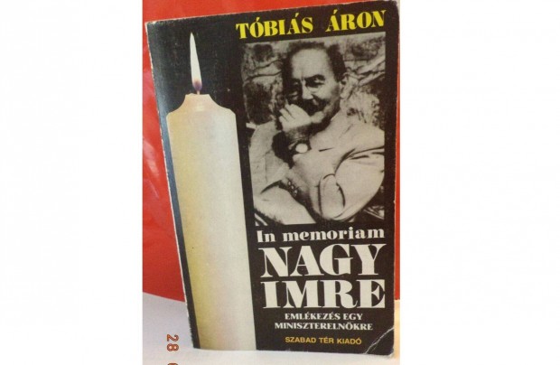 Tóbiás Áron: In memoriam Nagy Imre
