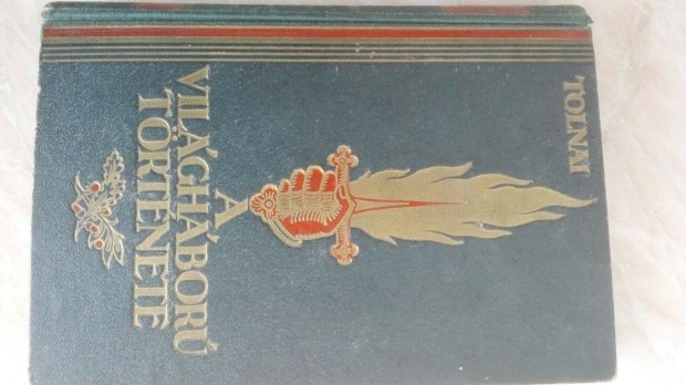 Tolnai "A vilghbor trtnete" 1914-1918 III. kttet