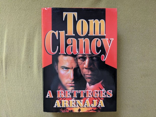 Tom Clancy: A rettegs arnja