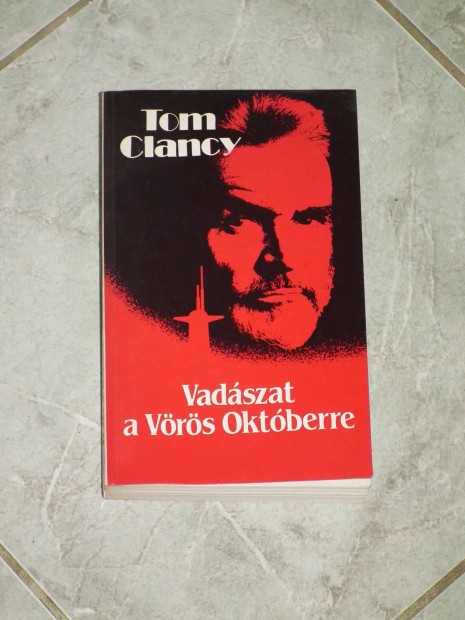 Tom Clancy - Vadszat a Vrs Oktberre