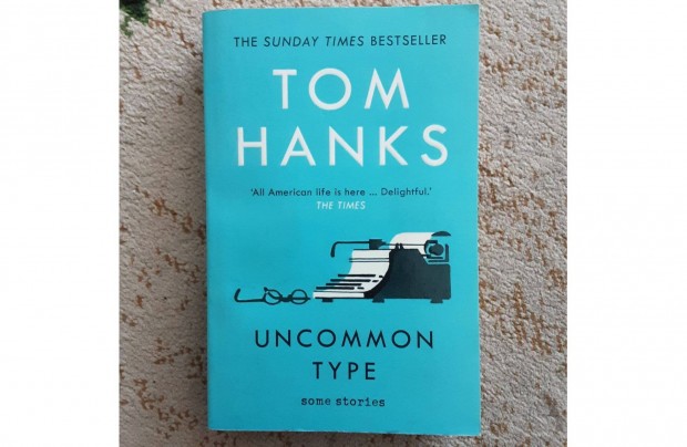 Tom Hanks: Uncommon Type angol nyelv knyv