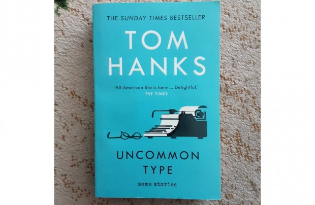 Tom Hanks: Uncommon Type angol nyelv knyv