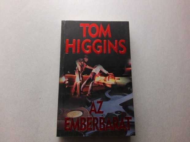 Tom Higgins: Az emberbart cm j knyve akcisan elad !