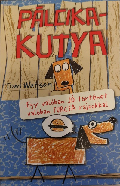 Tom Watson Plcikakutya