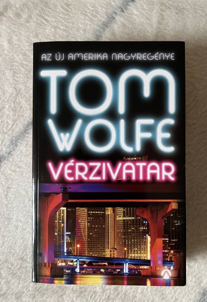 Tom Wolfe: Vrzivatar 