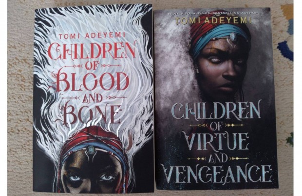 Tomi Adeyemi: Children of Blood and Bone / Virtue and Vengeance