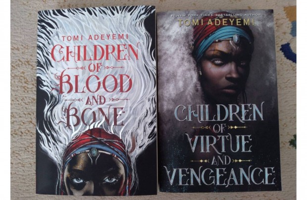 Tomi Adeyemi: Children of Blood and Bone / Virtue and Vengeance