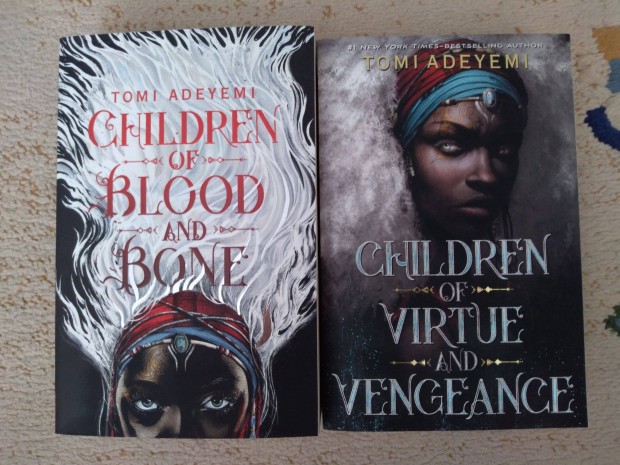 Tomi Adeyemi: Children of Blood and Bone / Virtue and Vengeance