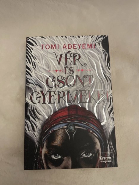 Tomi Adeyemi: Vr s csont gyermekei