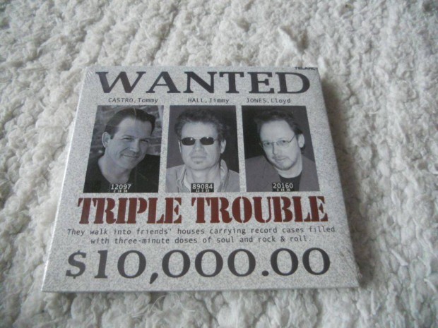 Tommy Castro & Jimmy Hall & Lloyd Jones : Triple trouble Cd ( Új, Fóli