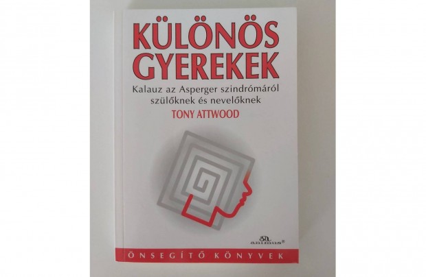 Tony Attwood: Különös gyerekek
