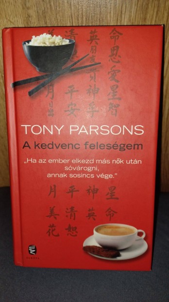 Tony Parsons: A kedvenc felesgem
