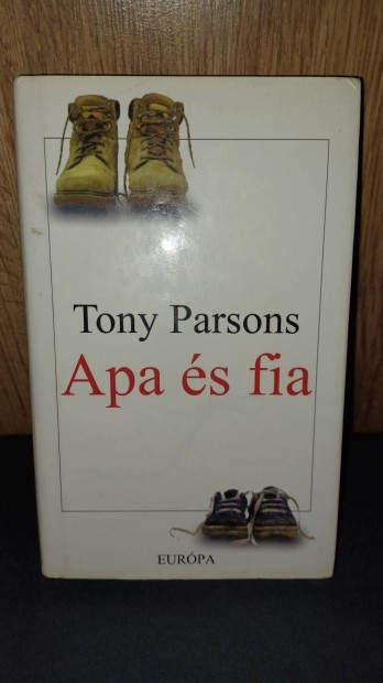 Tony Parsons: Apa s fia