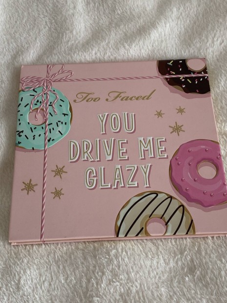 Too faced you driveme glazy paletta