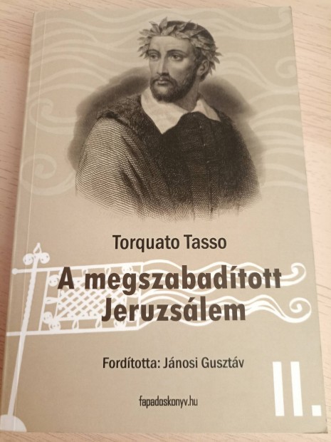 Torquato Tasso - A megszabadtott Jeruzslem 2.ktet