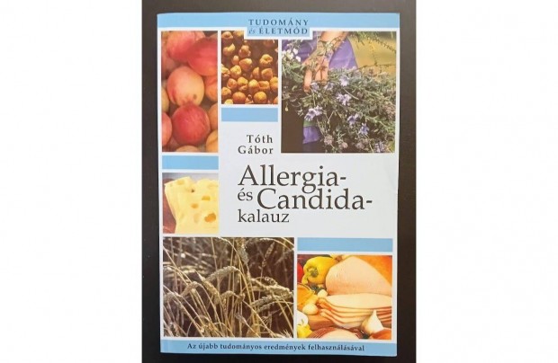 Tth Gbor: Allergia- s Candida-kalauz knyv