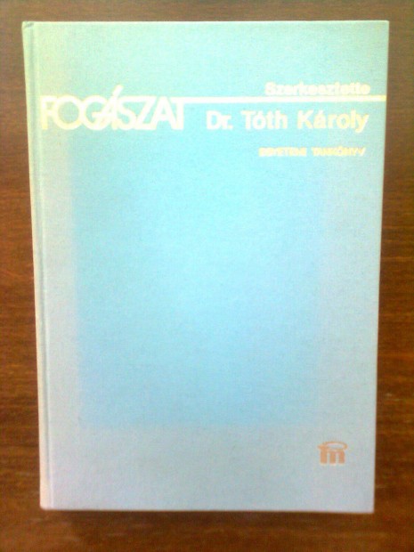 Tth Kroly: Fogszat