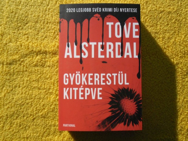 Tove Alsterdal: Gykerestl kitpve /Svd krimik/