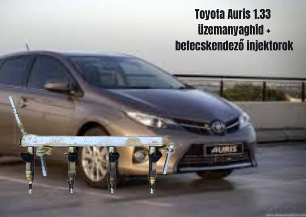 Toyota Auris 1.33 zemanyag befecskendez injektorok + zemanyaghd