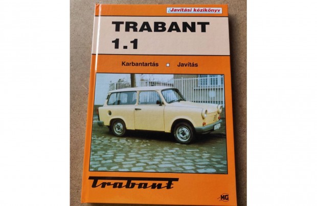 Trabant 1.1 javtsi karbantartsi knyv