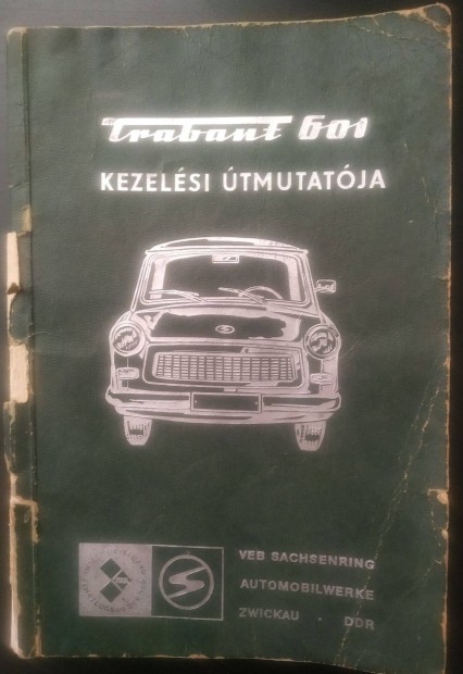 Trabant 601 S kezelési útmutató