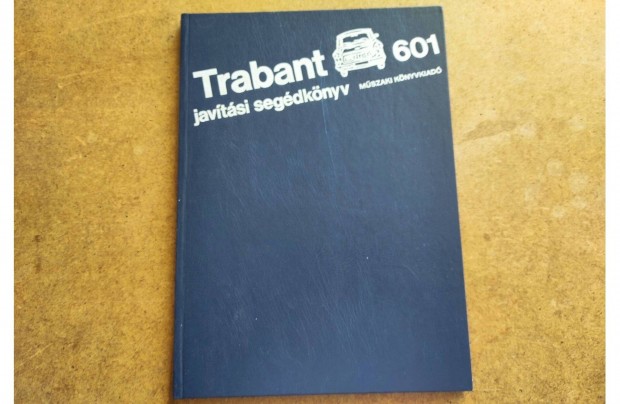 Trabant 601 javtsi karbantartsi knyv