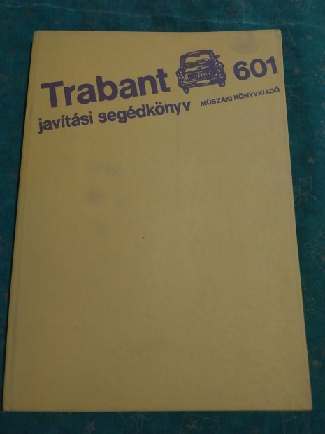 Trabant 601 javtsi segdknyv