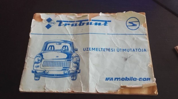 Trabant 601 kezelési üzemeltetési útmutató