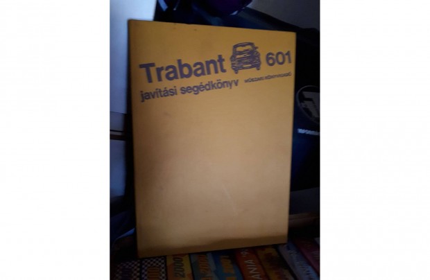 Trabant 601javtsi segdknyv elad !