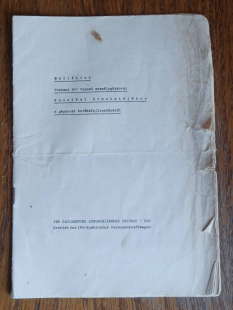 Trabant használati utasítás meléklet eladó
