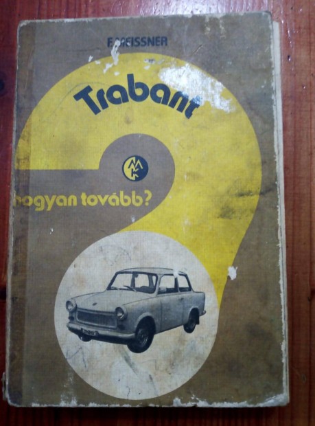 Trabant javtsi s karbantartsi kziknyv 