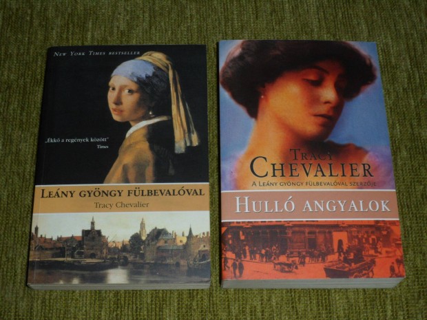 Tracy Chevalier: Leny gyngy flbevalval + Hull angyalok