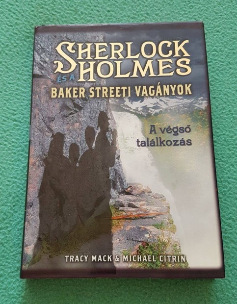 Tracy Mack & M. Citrin - Sherlock Holmes s a Baker Streeti vagnyok 4