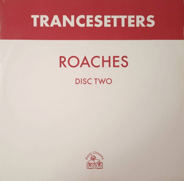 Trancesetters - Roaches (Disc two)(Vinyl,2000)