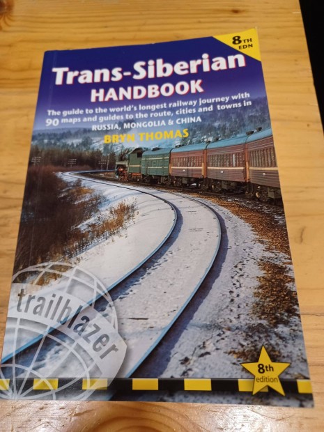 Trans-Siberian Handbook - Bryn Thomas