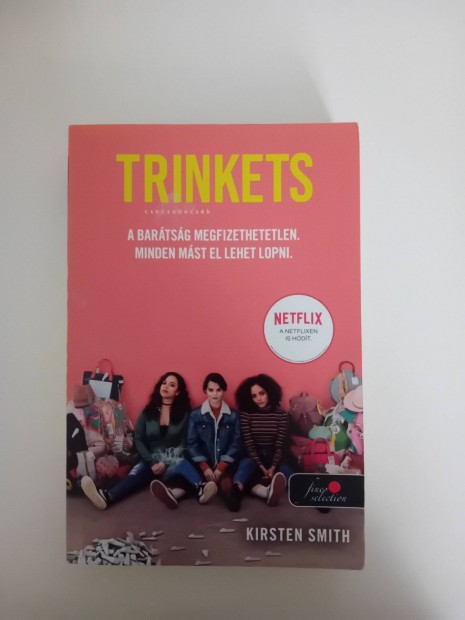 Trinkets- Kristen Smith