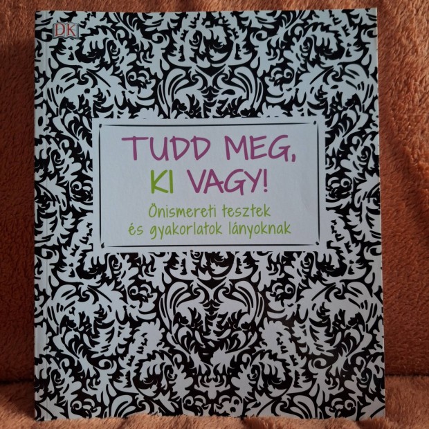 Tudd meg, ki vagy!