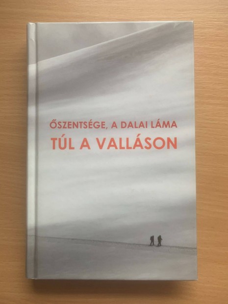 Tl a vallson, szentsge a Dalai Lma